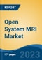 Open System MRI Market - Industry Size, Share, Trends, Opportunity, and Forecast, 2018-2028 - Product Thumbnail Image