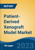 Patient-Derived Xenograft Model Market - Industry Size, Share, Trends, Opportunity, and Forecast, 2018-2028- Product Image