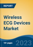 Wireless ECG Devices Market - Industry Size, Share, Trends, Opportunity, and Forecast, 2018-2028- Product Image