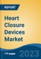 Heart Closure Devices Market - Global Industry Size, Share, Trends, Opportunity, and Forecast, 2018-2028 - Product Thumbnail Image