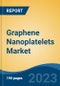 Graphene Nanoplatelets Market - Industry Size, Share, Trends, Opportunity, and Forecast, 2018-2028 - Product Thumbnail Image