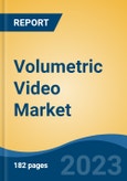 Volumetric Video Market - Industry Size, Share, Trends, Opportunity, and Forecast, 2018-2028- Product Image