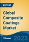 Global Composite Coatings Market - Industry Size, Share, Trends, Opportunity, and Forecast, 2018-2028 - Product Thumbnail Image
