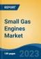 Small Gas Engines Market - Industry Size, Share, Trends, Opportunity, and Forecast, 2018-2028 - Product Thumbnail Image