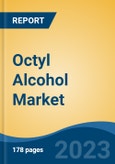 Octyl Alcohol Market - Global Industry Size, Share, Trends, Opportunity, and Forecast, 2018-2028- Product Image