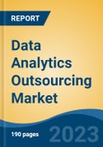 Data Analytics Outsourcing Market - Industry Size, Share, Trends, Opportunity, and Forecast, 2018-2028- Product Image