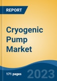 Cryogenic Pump Market - Industry Size, Share, Trends, Opportunity, and Forecast, 2018-2028- Product Image