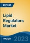 Lipid Regulators Market - Global Industry Size, Share, Trends, Opportunity, and Forecast, 2018-2028 - Product Thumbnail Image