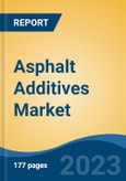 Asphalt Additives Market - Industry Size, Share, Trends, Opportunity, and Forecast, 2018-2028- Product Image