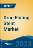 Drug Eluting Stent Market - Industry Size, Share, Trends, Opportunity, and Forecast, 2018-2028- Product Image