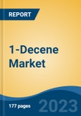 1-Decene Market - Industry Size, Share, Trends, Opportunity, and Forecast, 2018-2028- Product Image