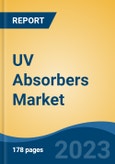 UV Absorbers Market - Industry Size, Share, Trends, Opportunity, and Forecast, 2018-2028- Product Image