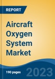 Aircraft Oxygen System Market - Industry Size, Share, Trends, Opportunity, and Forecast, 2018-2028- Product Image