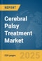 Cerebral Palsy Treatment Market Report 2025 - Product Image