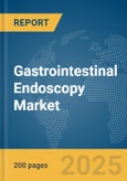 Gastrointestinal Endoscopy Market Report 2025- Product Image