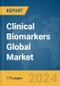 Clinical Biomarkers Global Market Report 2024 - Product Image
