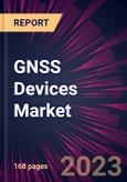 GNSS Devices Market 2024-2028- Product Image