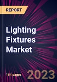 Lighting Fixtures Market 2024-2028- Product Image