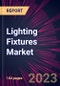 Lighting Fixtures Market 2024-2028 - Product Thumbnail Image