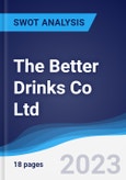 The Better Drinks Co Ltd - Company Profile and SWOT Analysis- Product Image