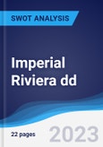 Imperial Riviera dd - Company Profile and SWOT Analysis- Product Image