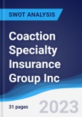 Coaction Specialty Insurance Group Inc - Company Profile and SWOT Analysis- Product Image