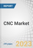 CNC Market by Offering (Machines, Parts & Accessories, Services), Product Type (Milling Machines, Machining Centers, Lathe Machines, Laser Machines, Drilling Machines, Grinding Machines, EDM Machines), End-user Industry & Region - Forecast to 2028- Product Image