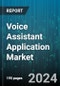 Voice Assistant Application Market by Offering, Organization Size, Deployment, Integration Sites, End-User - Global Forecast 2025-2030 - Product Image