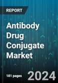 Antibody Drug Conjugate Market by Mechanism of Action, Drugs, Technology, Indication, End User - Global Forecast 2025-2030- Product Image