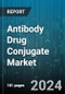 Antibody Drug Conjugate Market by Mechanism of Action, Drugs, Technology, Indication, End User - Global Forecast 2025-2030 - Product Thumbnail Image