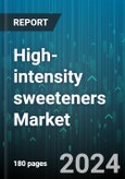 High-intensity sweeteners Market by Product, Applications - Global Forecast 2025-2030- Product Image