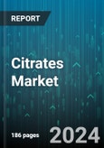 Citrates Market by Type, Form, Distribution Channel, Application - Global Forecast 2025-2030- Product Image