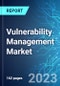 Vulnerability Management Market: Analysis By Type, By Component, By Industry Vertical, By Organization Size, By Region Size and Trends - Forecast up to 2030 - Product Thumbnail Image