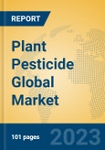 Plant Pesticide Global Market Insights 2023, Analysis and Forecast to 2028, by Manufacturers, Regions, Technology, Application, Product Type- Product Image