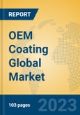 OEM Coating Global Market Insights 2023, Analysis and Forecast to 2028, by Manufacturers, Regions, Technology, Application, Product Type- Product Image