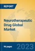 Neurotherapeutic Drug Global Market Insights 2023, Analysis and Forecast to 2028, by Manufacturers, Regions, Technology, Application, Product Type- Product Image