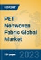 PET Nonwoven Fabric Global Market Insights 2023, Analysis and Forecast to 2028, by Manufacturers, Regions, Technology, Application, Product Type - Product Thumbnail Image