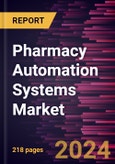 Pharmacy Automation Systems Market Size and Forecast 2020-2030, Global and Regional Share, Trend, and Growth Opportunity Analysis Report Coverage: By Type, End User, and Geography- Product Image