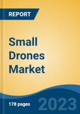 Small Drones Market - Global Industry Size, Share, Trends Opportunity, and Forecast 2018-2028- Product Image