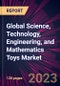 Global Science, Technology, Engineering, and Mathematics Toys Market for In-home Applications 2024-2028 - Product Image