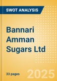 Bannari Amman Sugars Ltd (BANARISUG) - Financial and Strategic SWOT Analysis Review- Product Image