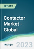 Contactor Market - Global Forecasts from 2023 to 2028- Product Image