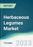 Herbaceous Legumes Market - Forecasts from 2023 to 2028- Product Image