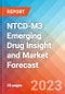 NTCD-M3 Emerging Drug Insight and Market Forecast - 2032 - Product Thumbnail Image