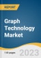 Graph Technology Market Size, Share & Trends Analysis Report By Component, By Graph Type, By Database Type, By Analysis Model, By Deployment, By Application, By Industry, By Region, And Segment Forecasts, 2023 - 2030 - Product Thumbnail Image