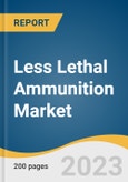 Less Lethal Ammunition Market Size, Share & Trends Analysis Report by Application (Paintballs, Rubber Bullets), Product (Shotguns, Launchers), End-use (Military, Law Enforcement), Region, and Segment Forecasts, 2024-2030- Product Image