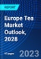 Europe Tea Market Outlook, 2028 - Product Image