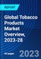 Global Tobacco Products Market Overview, 2023-28 - Product Thumbnail Image