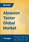 Abrasion Tester Global Market Insights 2023, Analysis and Forecast to 2028, by Manufacturers, Regions, Technology, Application, Product Type- Product Image