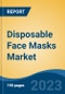 Disposable Face Masks Market - Global Industry Size, Share, Trends Opportunity, and Forecast, 2028F - Product Thumbnail Image